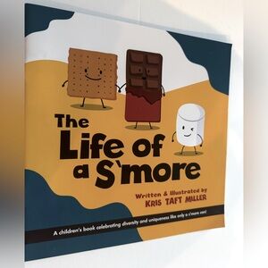The Life of a S’more &The Anxious Avacado, Two Must Read Children’s Stories